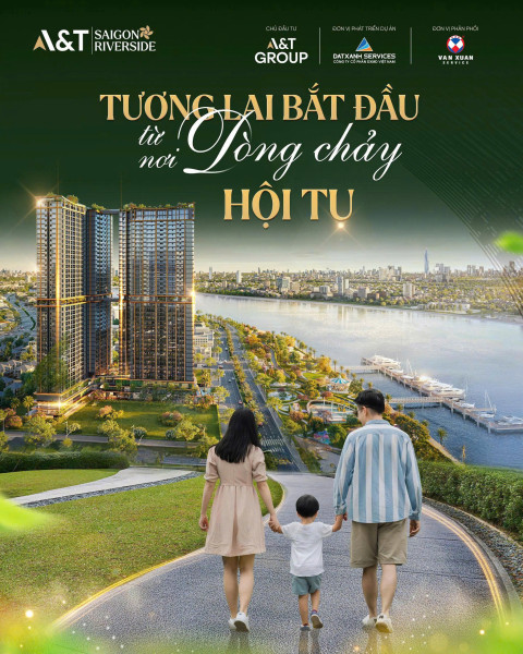 MỞ BÁN GIAI ĐOẠN F0 – A&T SAIGON RIVERSIDE - TP THUẬN AN, BÌNH DƯƠNG